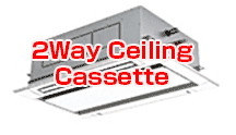  2Way Ceiling Cassette of Commercial air conditioners